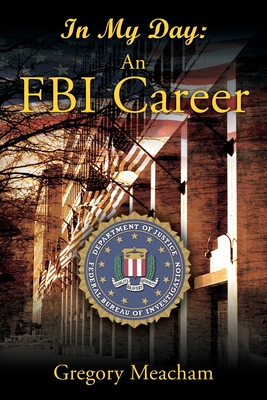 Immagine del venditore per In My Day: An FBI Career (Paperback or Softback) venduto da BargainBookStores