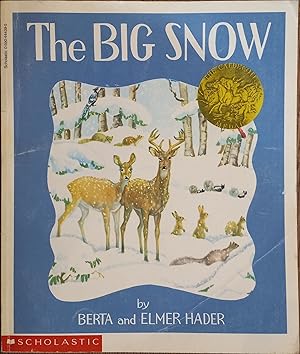 Imagen del vendedor de The Big Snow a la venta por The Book House, Inc.  - St. Louis