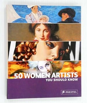 Immagine del venditore per 50 Women Artists You Should Know venduto da Adelaide Booksellers