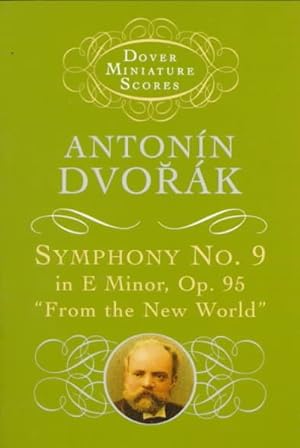 Bild des Verkufers fr Symphony No. 9 in E Minor, Op. 95 ("from the New World") zum Verkauf von GreatBookPrices
