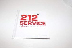 Bild des Verkufers fr 212 Service: The 10 Rules for Creating a Service Culture zum Verkauf von WeBuyBooks