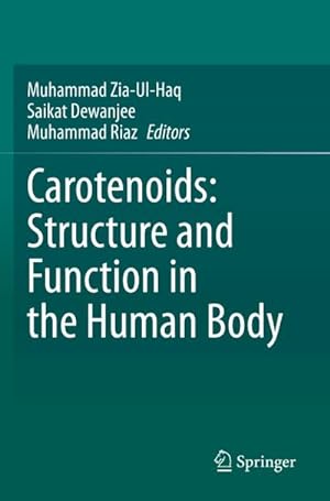 Bild des Verkufers fr Carotenoids: Structure and Function in the Human Body zum Verkauf von AHA-BUCH GmbH