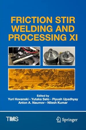 Bild des Verkufers fr Friction Stir Welding and Processing XI zum Verkauf von AHA-BUCH GmbH