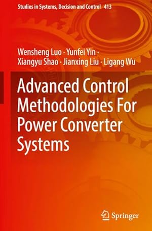 Bild des Verkufers fr Advanced Control Methodologies For Power Converter Systems zum Verkauf von AHA-BUCH GmbH