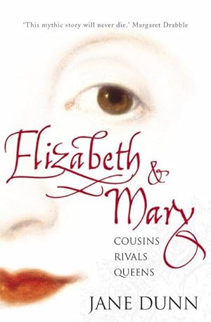 Bild des Verkufers fr Elizabeth and Mary : Cousins, Rivals, Queens zum Verkauf von AHA-BUCH GmbH