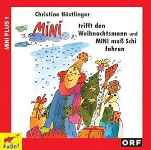 Bild des Verkufers fr Mini trifft den Weihnachtsmann / Mini mu Schi fahren, 1 Audio-CD : Mini muss Schi fahren zum Verkauf von AHA-BUCH GmbH