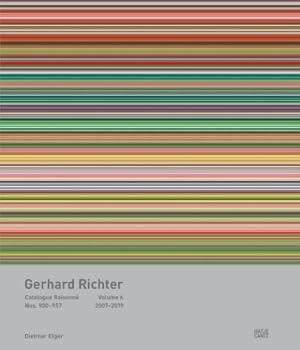 Seller image for Gerhard Richter Catalogue Raisonn. Volume 6 : Nos. 900-957 2007-2019 for sale by AHA-BUCH GmbH
