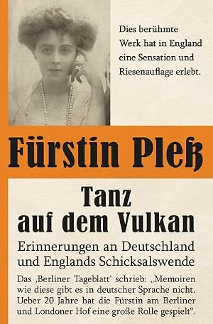 Seller image for Tanz auf dem Vulkan - Erinnerungen an Deutschlands und Englands Schicksalswende, Band 1 for sale by Rheinberg-Buch Andreas Meier eK