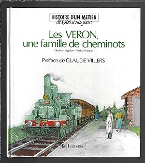 Les Veron, une famille de cheminots