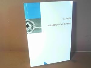 Judendörfer in Württemberg. (= Untersuchungen des Ludwig-Uhland-Instituts, Band 90).