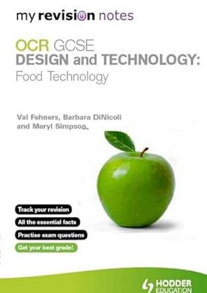 Bild des Verkufers fr My Revision Notes: OCR GCSE Design and Technology: Food Tech zum Verkauf von Smartbuy