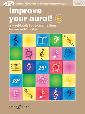 Bild des Verkufers fr Improve your aural! Grade 3 : A Workbook For Examinations zum Verkauf von Smartbuy