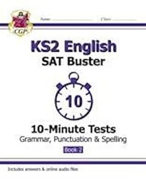 Bild des Verkufers fr New KS2 English SAT Buster 10-Minute Tests: Grammar, Punctua zum Verkauf von Smartbuy