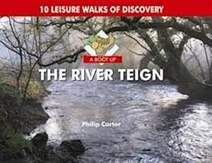 Seller image for Boot Up the River Teign for sale by Smartbuy