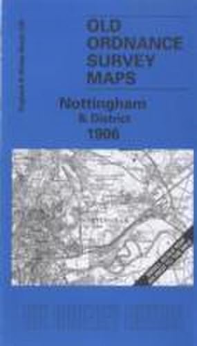 Seller image for Nottingham and District 1906 : One Inch Map 126 for sale by Smartbuy