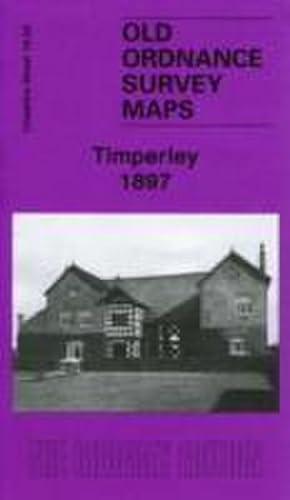 Seller image for Timperley 1897 : Cheshire Sheet 18.03 for sale by Smartbuy