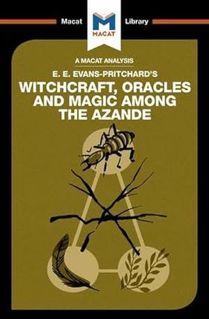 Seller image for An Analysis of E.E. Evans-Pritchard's Witchcraft, Oracles and Magic Among the Azande for sale by Smartbuy