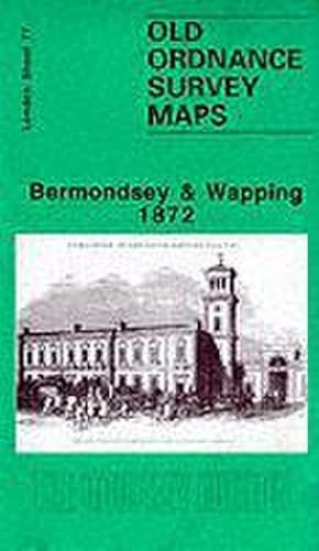 Seller image for Bermondsey and Wapping 1872 : London Sheet 077.1 for sale by Smartbuy