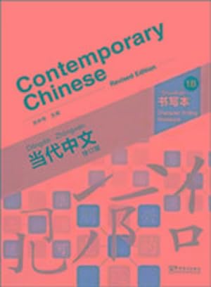 Bild des Verkufers fr Contemporary Chinese vol.1B - Character Writing Workbook zum Verkauf von Smartbuy