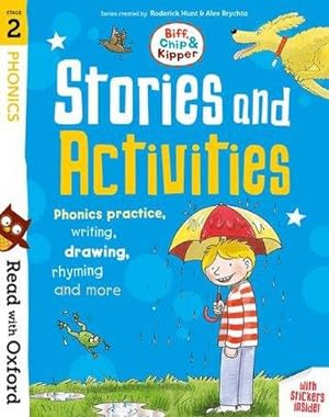 Bild des Verkufers fr Read with Oxford: Stage 2: Biff, Chip and Kipper: Stories and Activities : Phonics practice, writing, drawing, rhyming and more zum Verkauf von Smartbuy