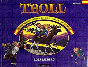 TROLL Un libro original de los trolls noruegos