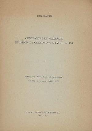 Image du vendeur pour Constantin et Maxence. Emission de Concordia  Lyon en 308 mis en vente par Librairie Archaion