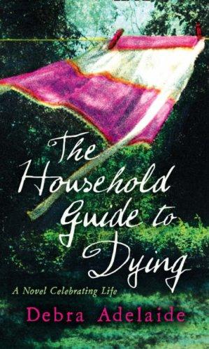 Immagine del venditore per The Household Guide to Dying venduto da WeBuyBooks