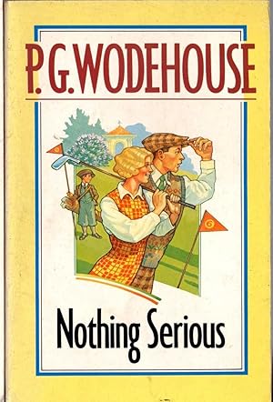 Seller image for NOTHING SERIOUS for sale by Mr.G.D.Price