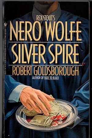 Seller image for SILVER SPIRE (Nero Wolfe) for sale by Mr.G.D.Price