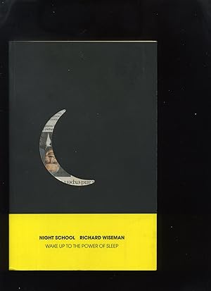 Seller image for Night School, Wake Up to the Power of Sleep for sale by Roger Lucas Booksellers