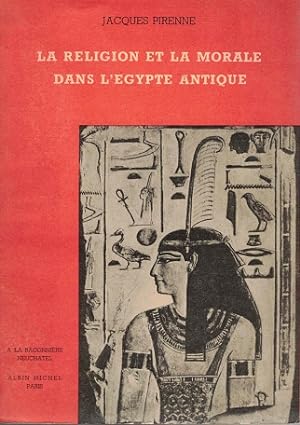 la religion et la morale dans l'Egypte antique