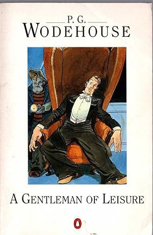 Seller image for A GENTLEMAN OF LEISURE for sale by Mr.G.D.Price