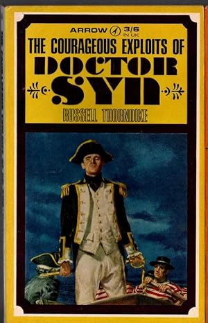 Imagen del vendedor de THE COURAGEOUS EXPLOITS OF DOCTOR SYN a la venta por Mr.G.D.Price