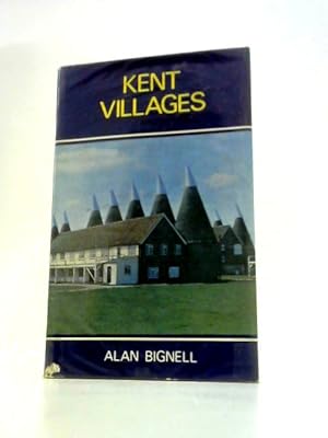 Bild des Verkufers fr Kent Villages zum Verkauf von World of Rare Books