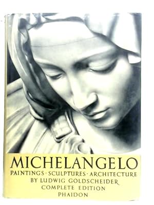 Immagine del venditore per Michelangelo: Paintings, Sculpture, Architecture venduto da World of Rare Books