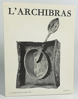 Bild des Verkufers fr Revue L'Archibras n7. Le surralisme en mars 1969 zum Verkauf von Librairie L'Autre sommeil