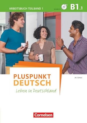 Seller image for Pluspunkt Deutsch - Leben in Deutschland B1: Teilband 1 - Arbeitsbuch for sale by Smartbuy