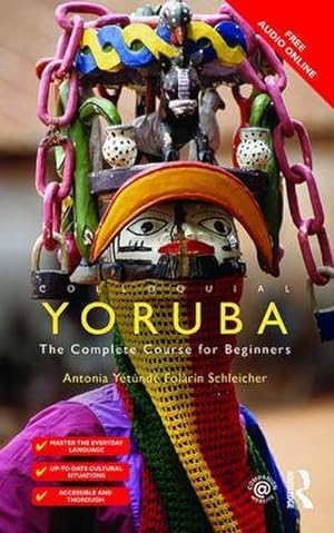 Bild des Verkufers fr Colloquial Yoruba : The Complete Course for Beginners zum Verkauf von AHA-BUCH GmbH