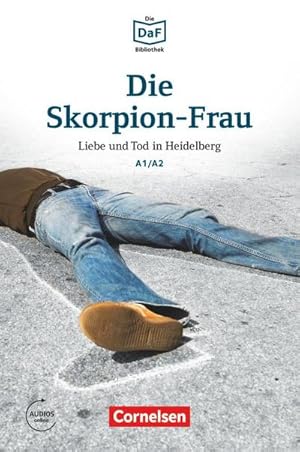 Seller image for Die DaF-Bibliothek A1-A2 - Die Skorpion-Frau : Liebe und Tod in Heidelberg. Lektre. Mit Audios online for sale by Smartbuy