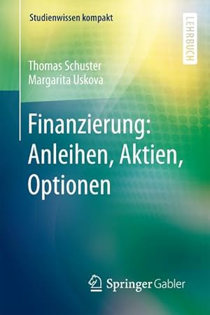 Seller image for Finanzierung: Anleihen, Aktien, Optionen for sale by BuchWeltWeit Ludwig Meier e.K.