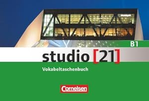 Bild des Verkufers fr studio [21] Grundstufe B1: Gesamtband. Vokabeltaschenbuch zum Verkauf von Smartbuy