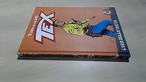 Immagine del venditore per Tex 15: Lora Della Verita (70 Anni Di Un Mito) venduto da BoundlessBookstore