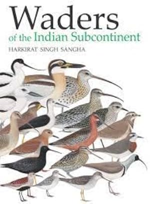 Seller image for Waders of the Indian Subcontinent for sale by Vedams eBooks (P) Ltd