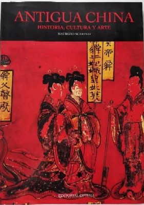 Seller image for ANTIGUA CHINA HISTORIA, CULTURA Y ARTE for sale by Librera Raimundo