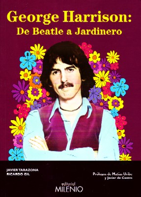 GEORGE HARRISON: DE BEATLE A JARDINERO.