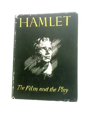 Bild des Verkufers fr Hamlet The Film and the Play zum Verkauf von World of Rare Books