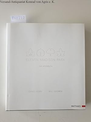 Imagen del vendedor de Eleven Madison Park a la venta por Versand-Antiquariat Konrad von Agris e.K.