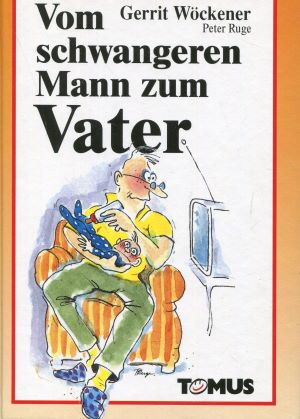 Seller image for Vom schwangeren Mann zum Vater for sale by Gabis Bcherlager