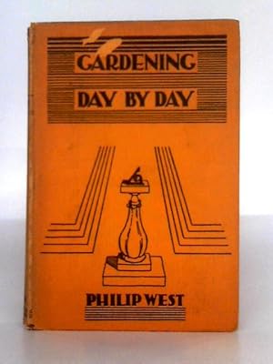 Immagine del venditore per Gardening Day By Day venduto da World of Rare Books