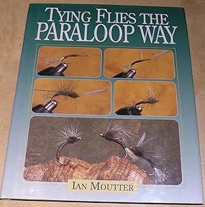 Seller image for Tying Flies The Paraloop Way for sale by powellbooks Somerset UK.